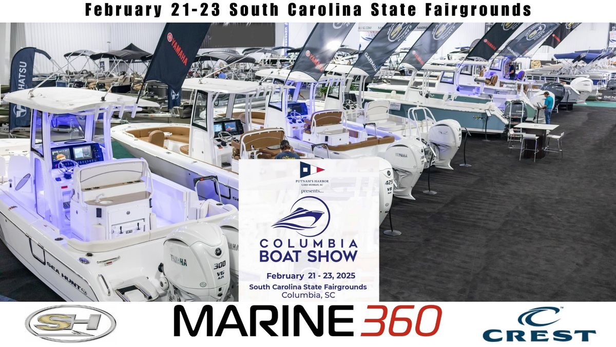 Marine 360 at the Annual Columbia Boat Show!