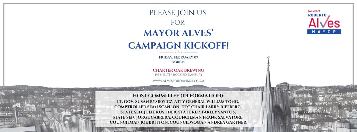 Mayor Alves' Campaign Kickoff 2025!