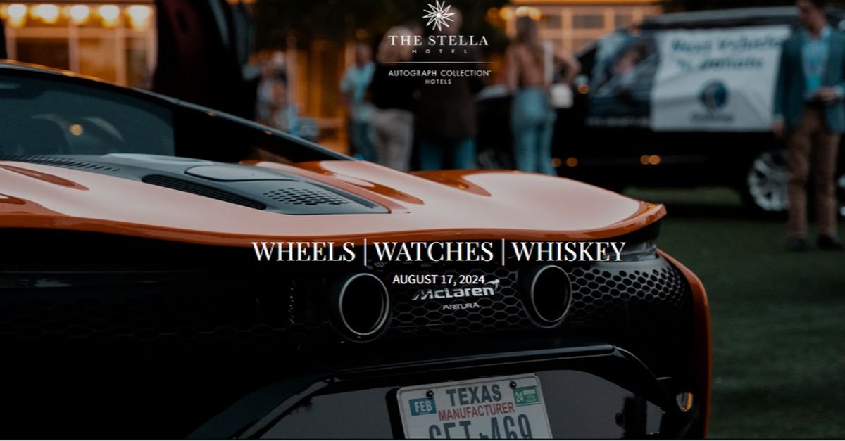 Wheels | Watches | Whiskey