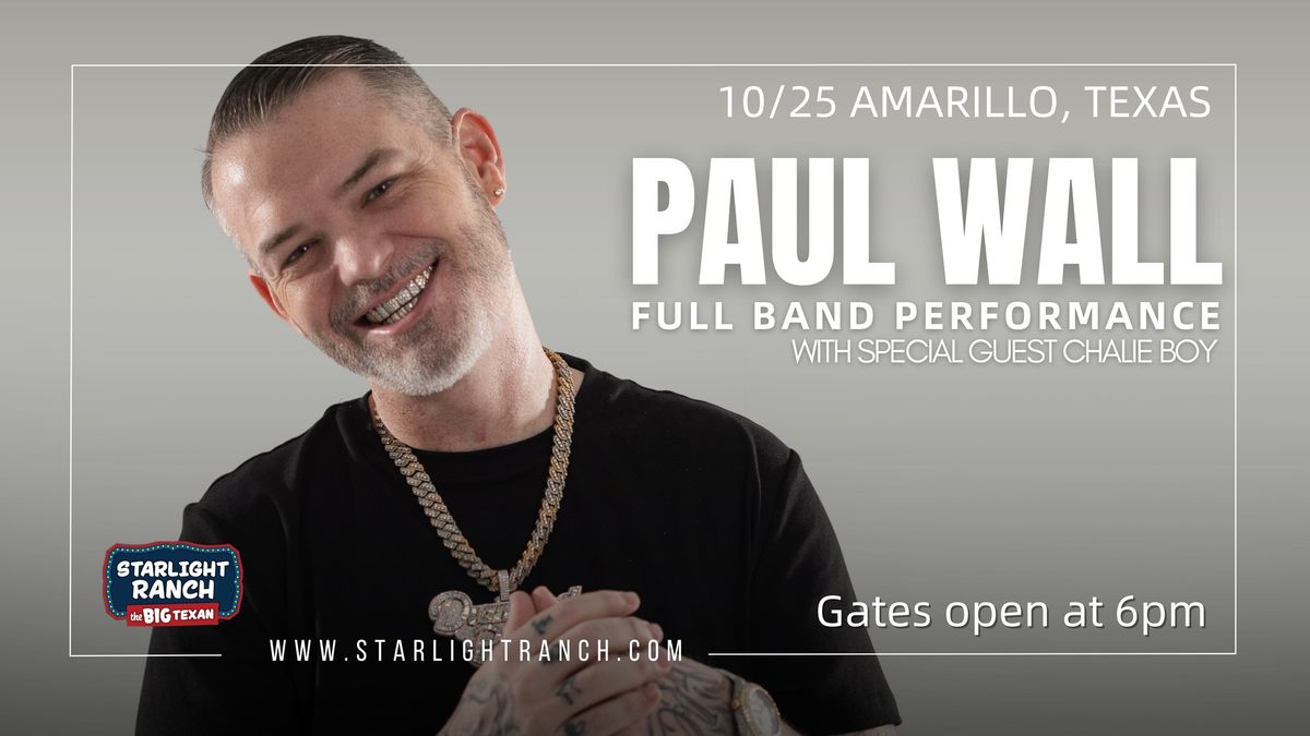 Paul Wall Live at Starlight Ranch