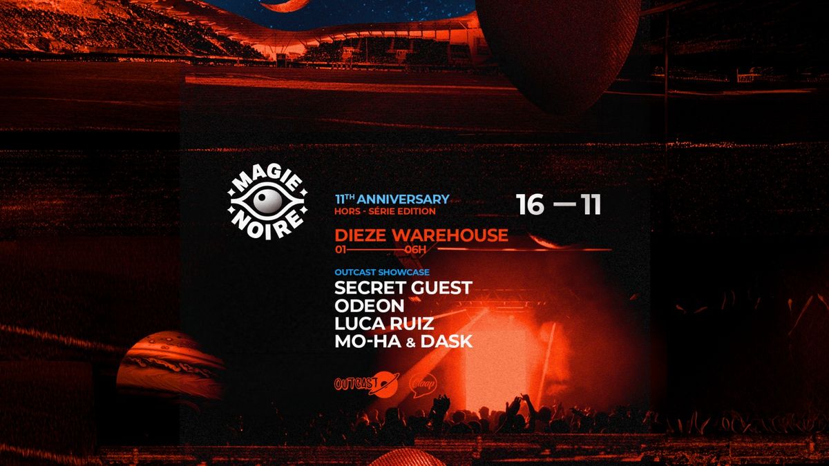 MAGIE NOIRE x Outcast Showcase Aftershow @ Dieze Warehouse 