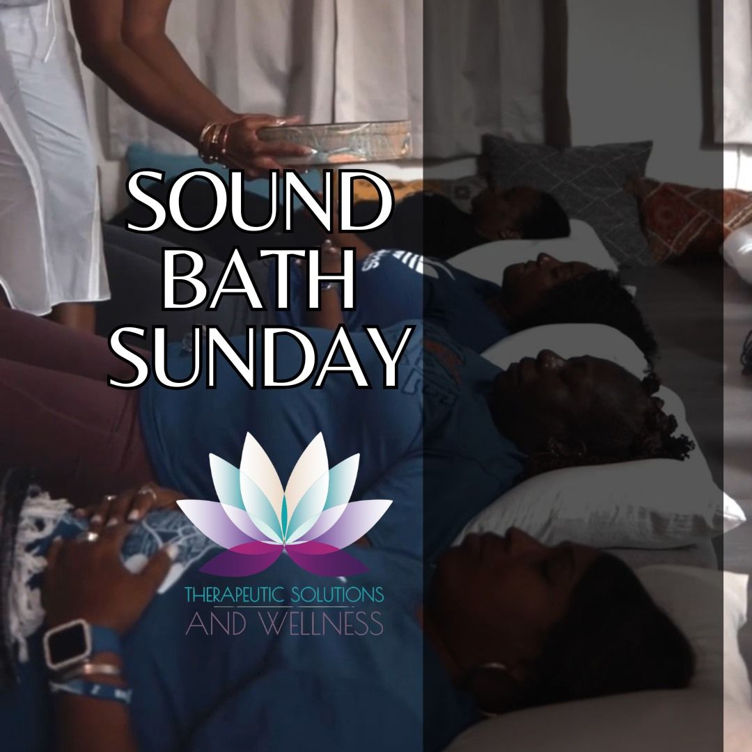 Sound Bath Sunday