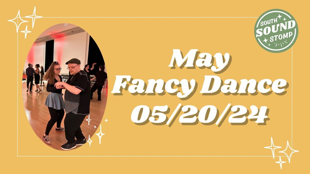 May Fancy Dance! 