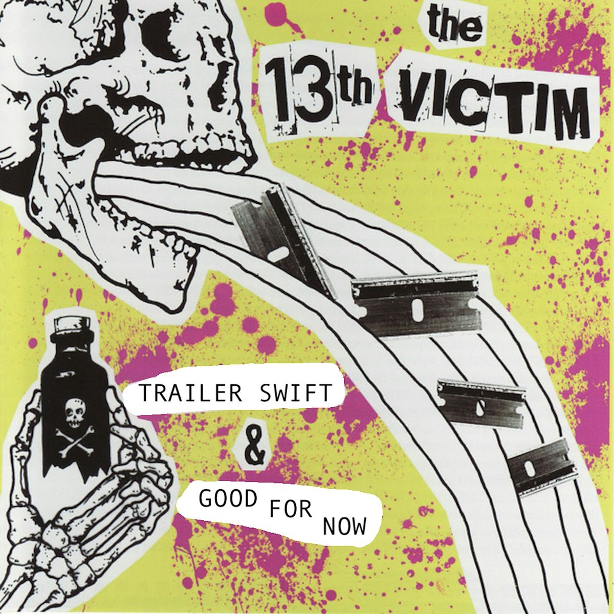 The 13th Victim, Trailer Swift, & Diced @ Copeka