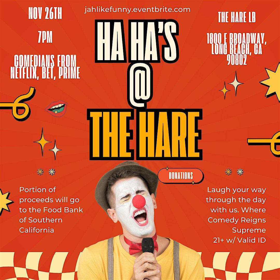 Ha Ha's at The Hare