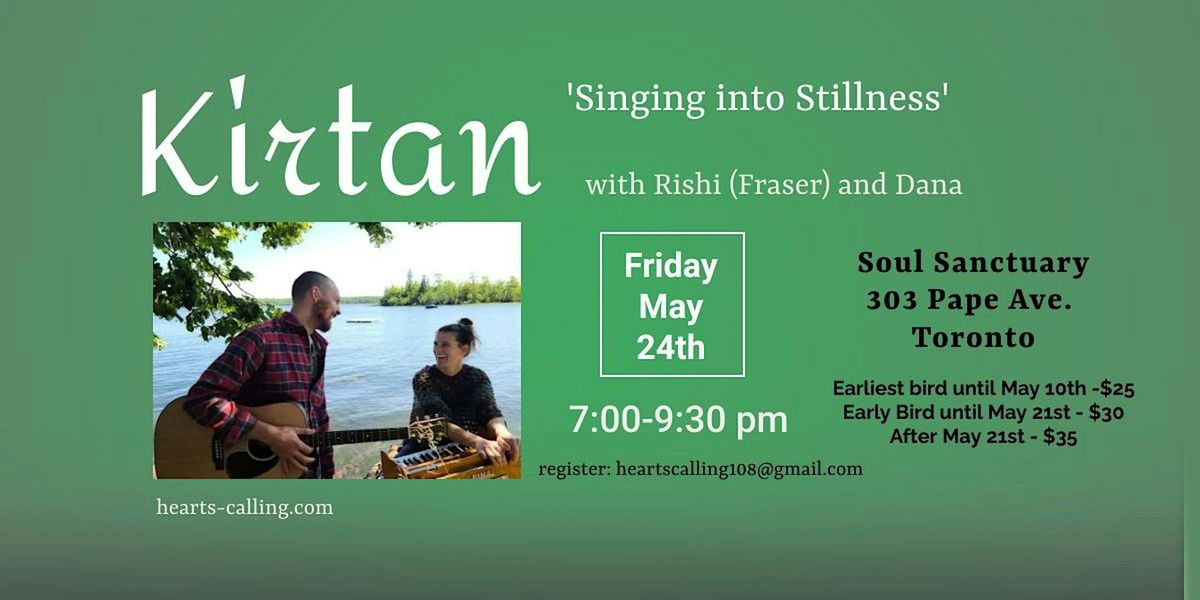 Kirtan "Singing into Stillness"
