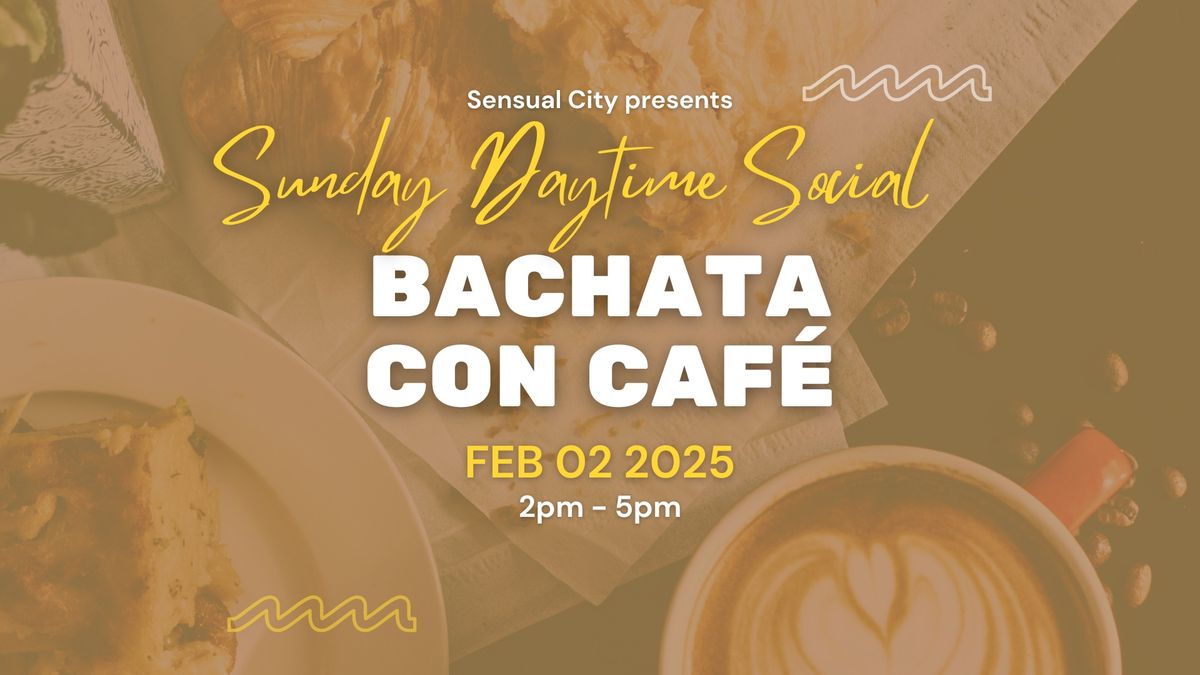 Bachata con Caf\u00e9: Sunday Daytime Social