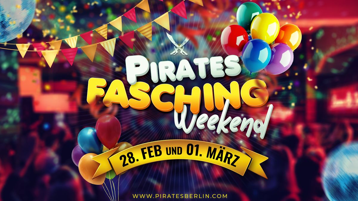 Pirates Fasching Weekend - 2 Tage Faschingspartys