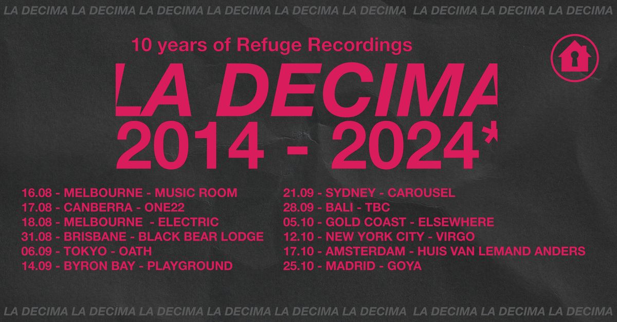 Refuge Recordings Presents 'La Decima' [ADE]