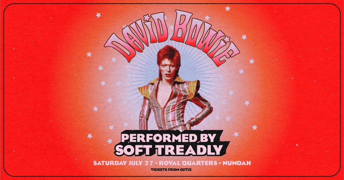 The Music Of David Bowie - Performed By Soft Treadly | Nundah