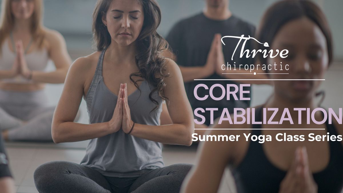 CORE STABILIZATION: SUMMER YOGA