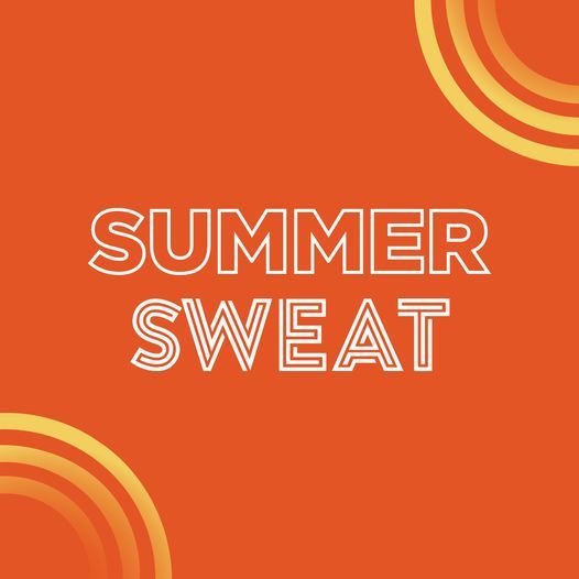 Summer Sweat Series: Tone & Cardio