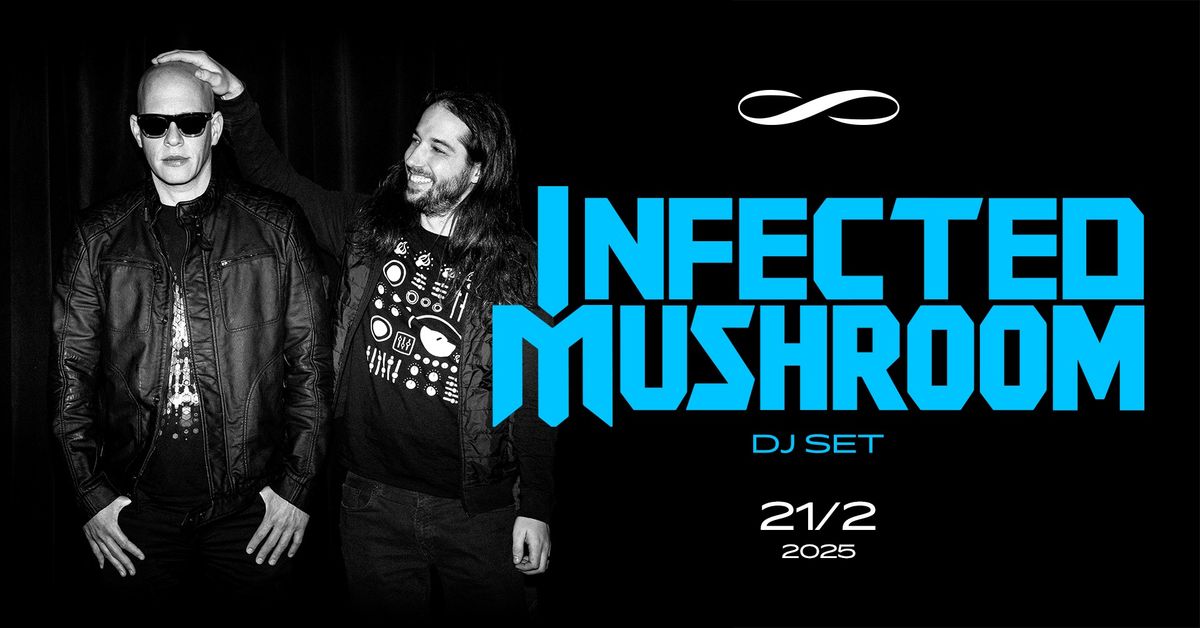 INFECTED MUSHROOM (DJ SET) \u221e ROXY PRAGUE