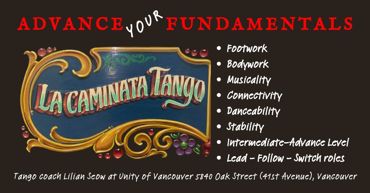 La Caminata Tango Advance your Fundamentals