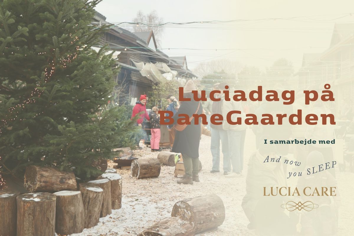 Luciadag p\u00e5 BaneGaarden