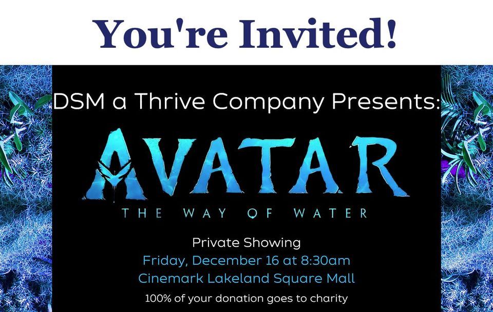 DSM a Thrive Company Presents: Avatar