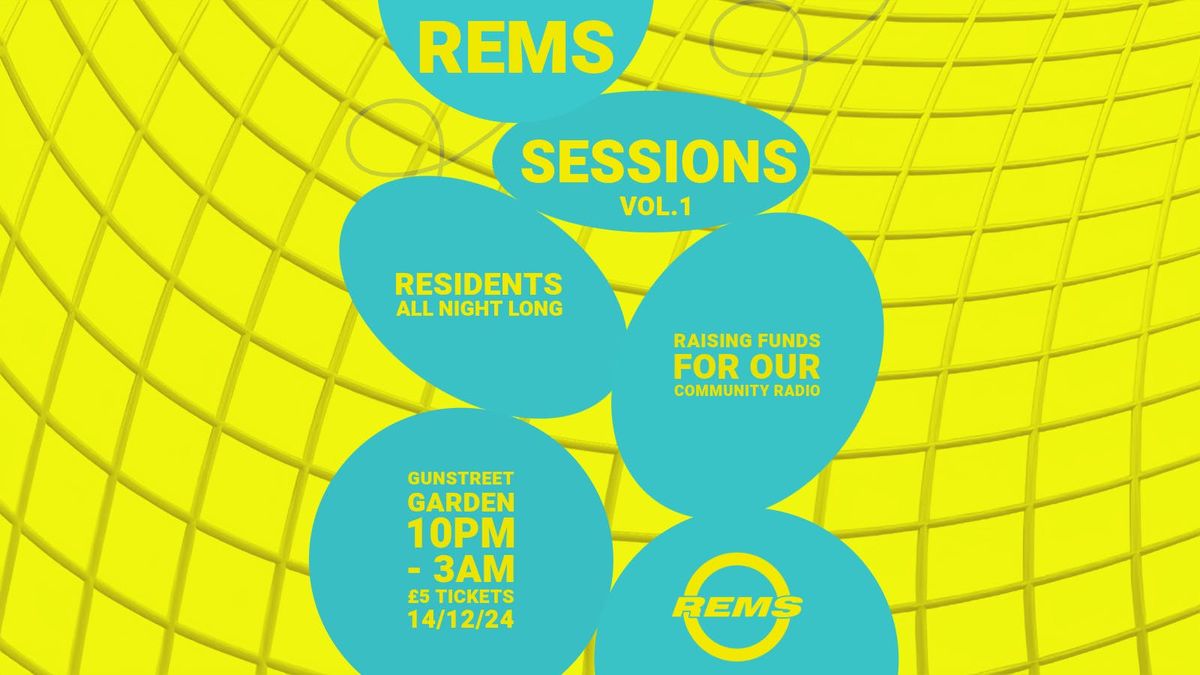 REMS SESSIONS VOL. 1 