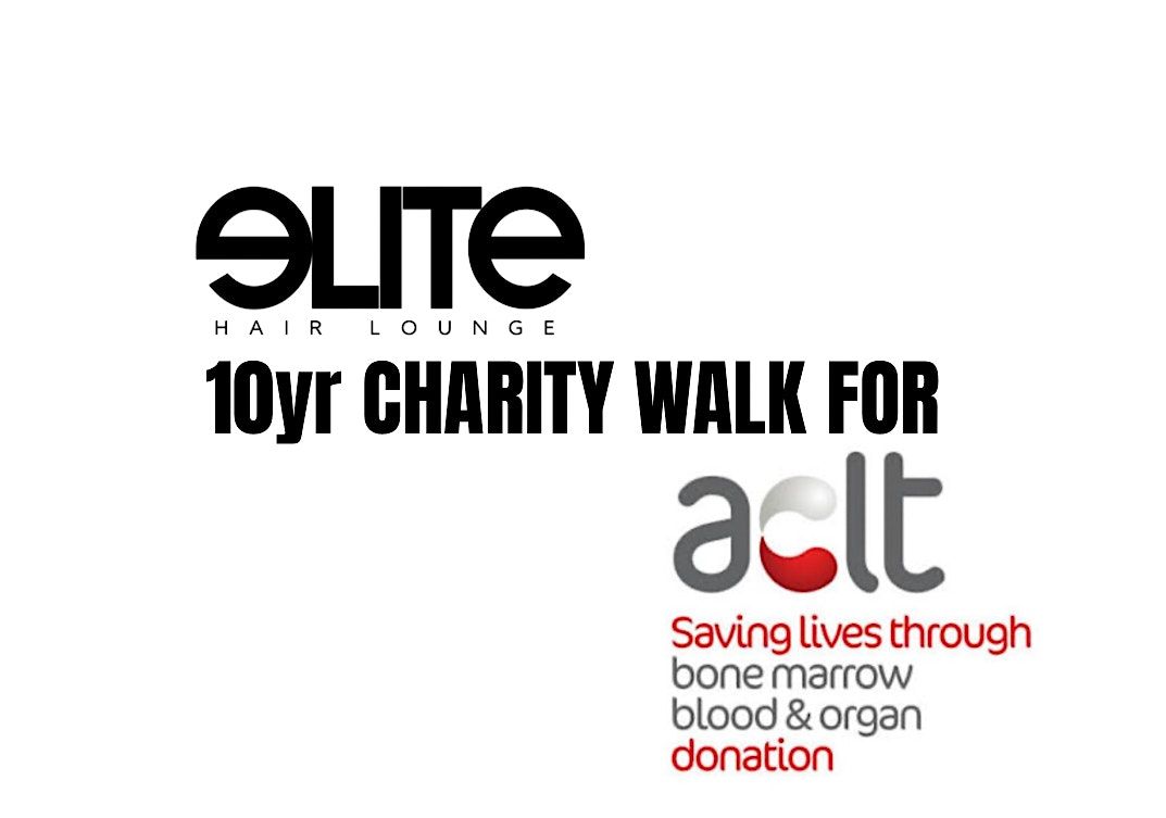 The Elite 10yr Anniversary Charity Walk