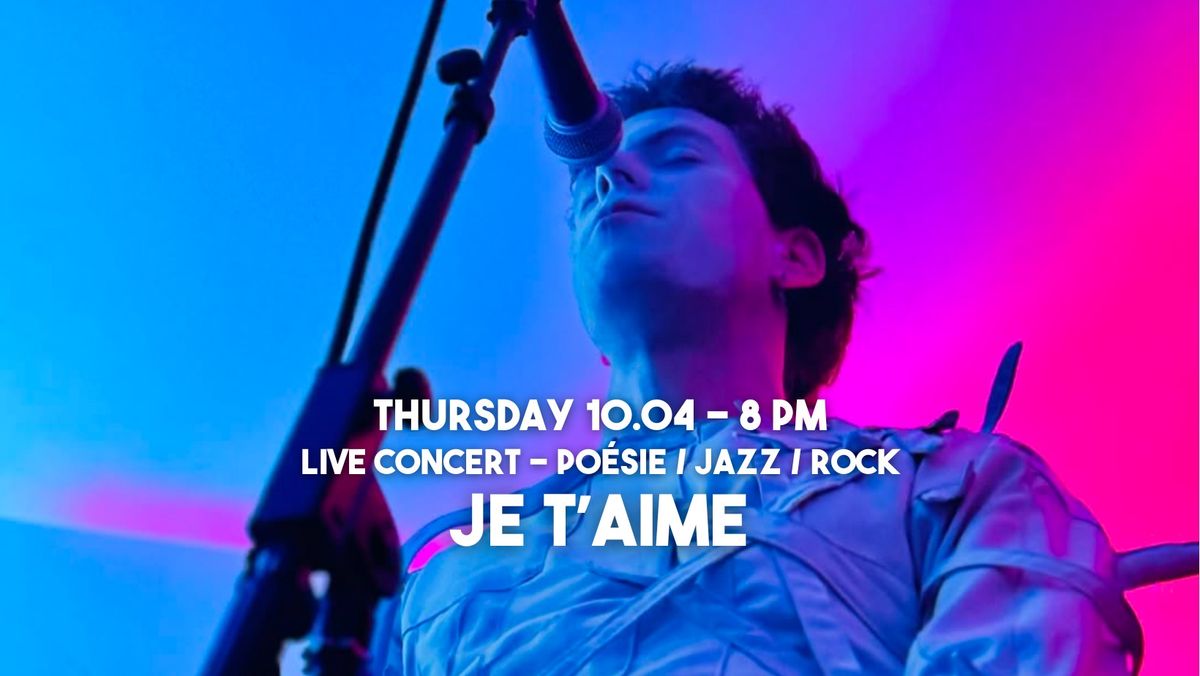 JE T'AIME - LIVE CONCERT @CHEVAL MARIN