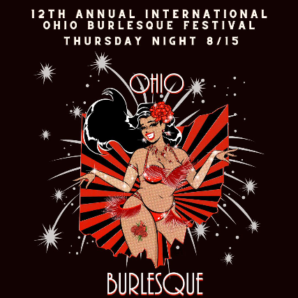 The 12th Annual International Ohio Burlesque Festival 2024