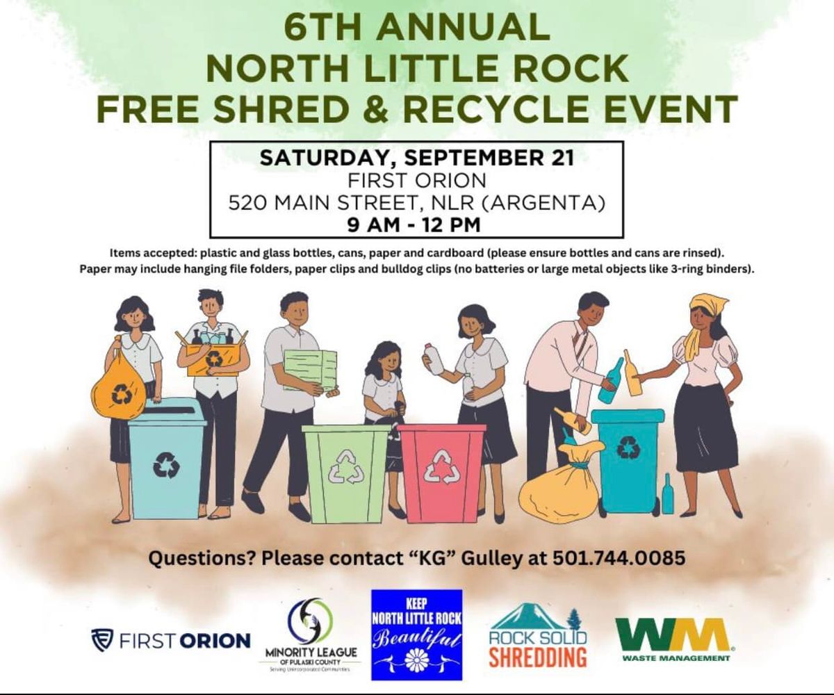 6TH ANNUAL NORTH LITTLE ROCK FREE SHRED & RECYCLE EVENT