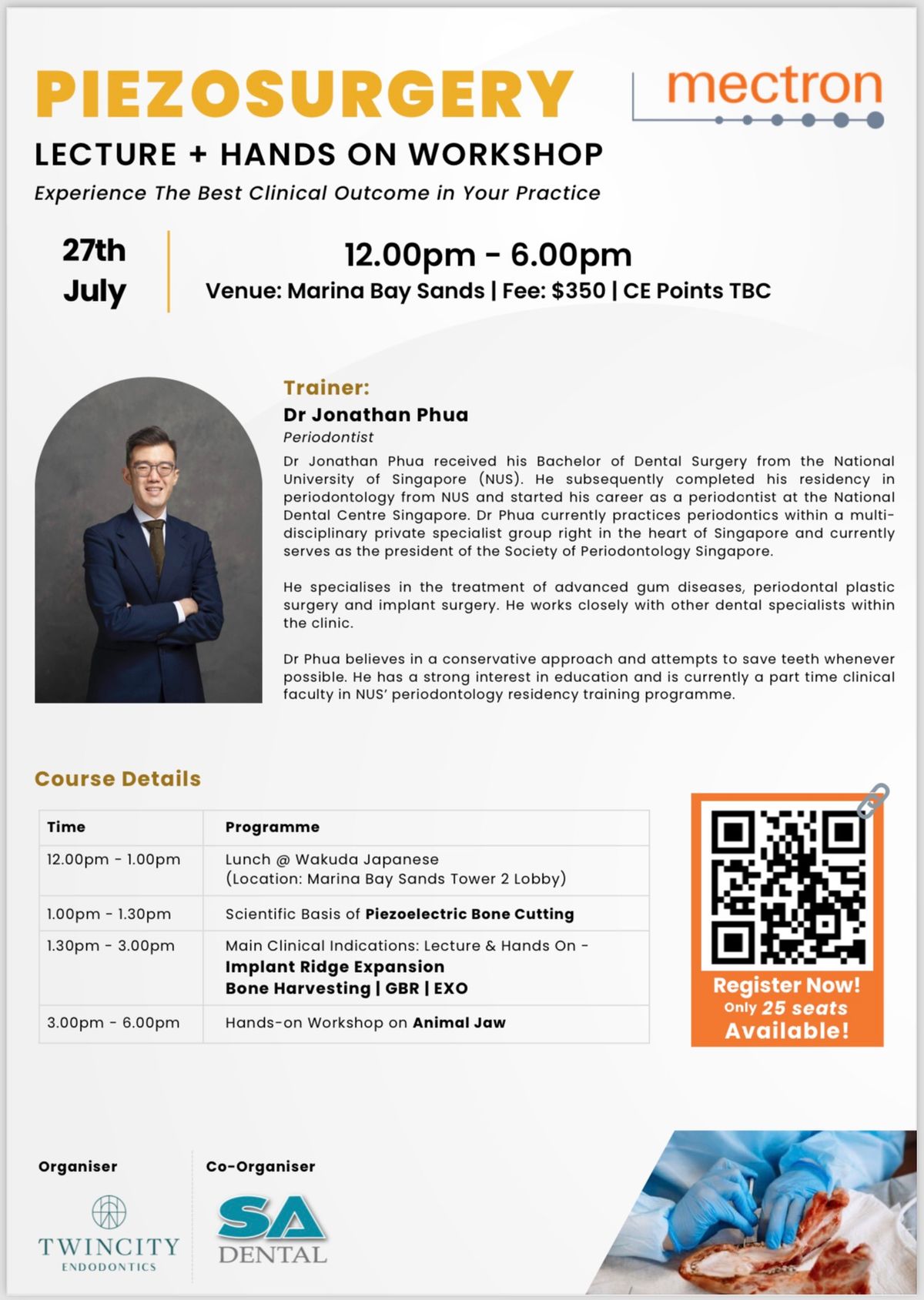 Piezo Surgery Lecture + Hands On Workshop 27th July 2024