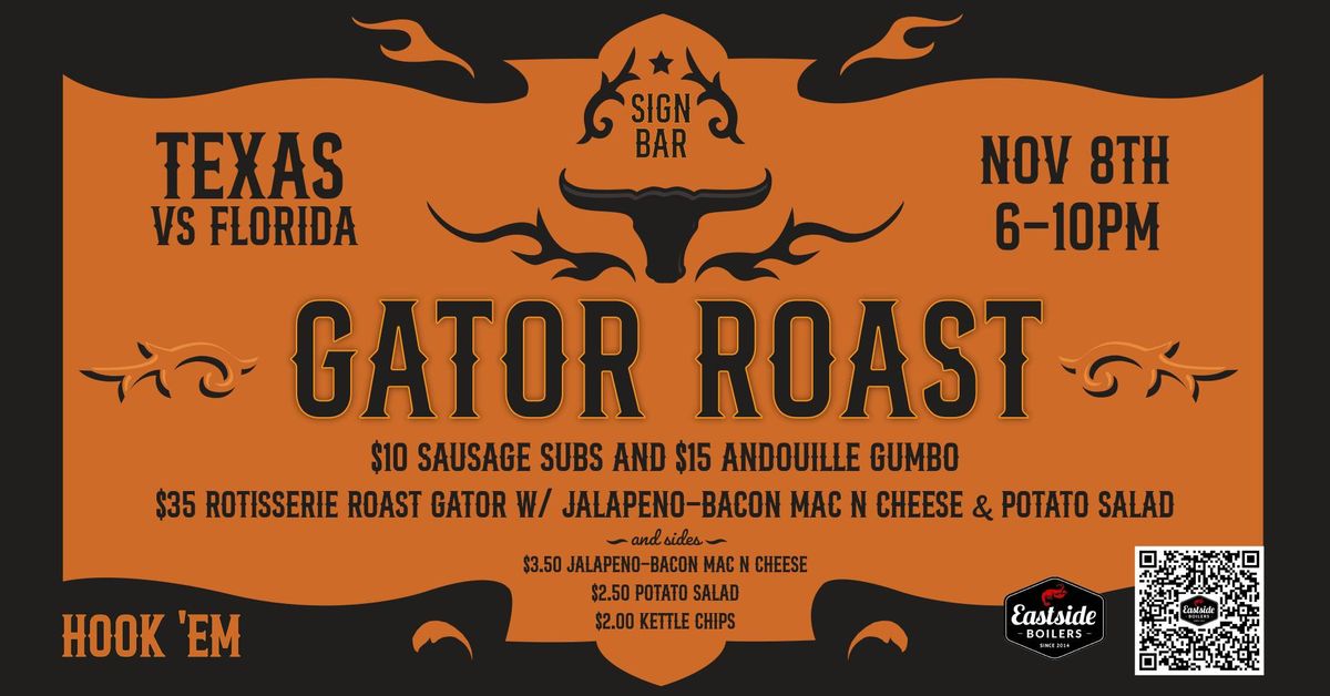 Gator Roast at Sign Bar