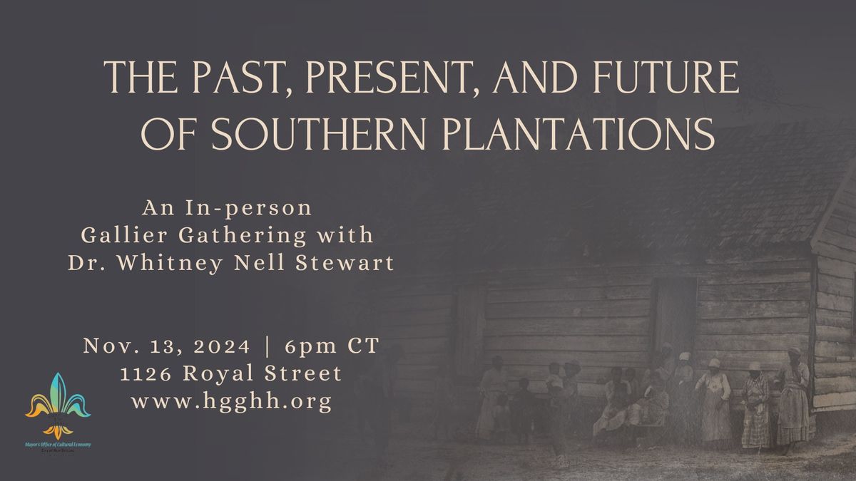 The Past, Present, and Future of Southern Plantations