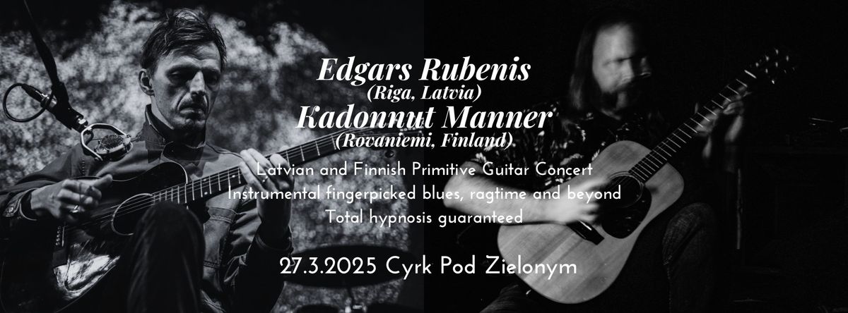 Edgars Rubenis (Litwa) & Kadonnut Manner (Finlandia) - BLUES