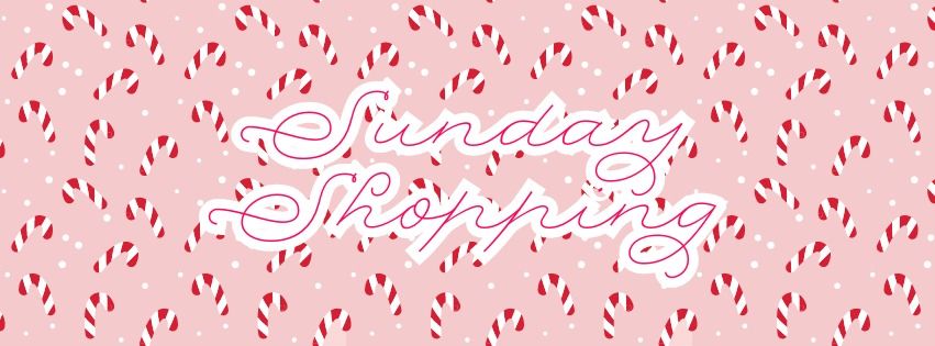 HOLIDAY SHOPPING: Open Sundays in December! 