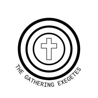 The Gathering Exegetes