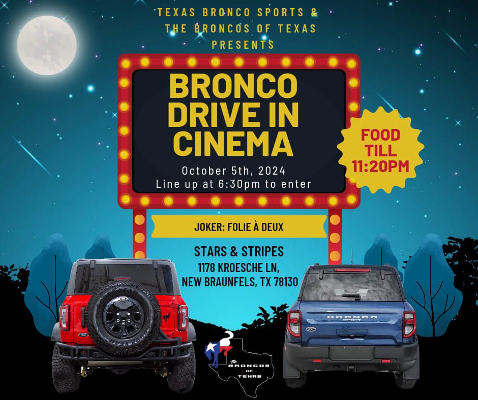 Bronco Drive In Cinema Night