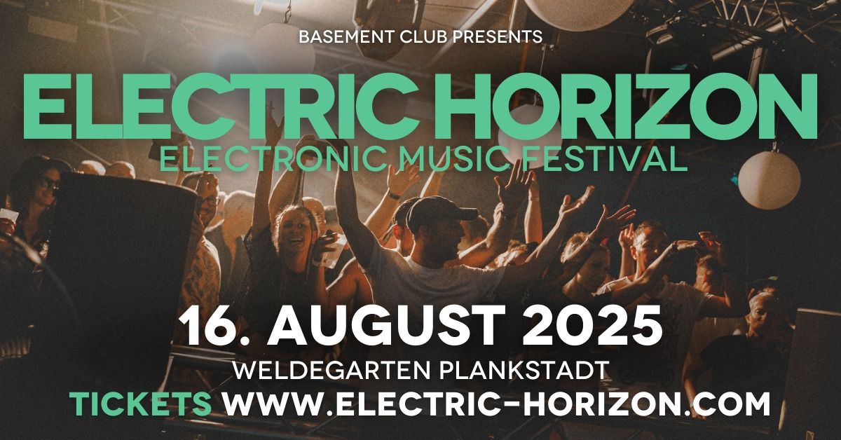 ELECTRIC HORIZON FESTIVAL 2025