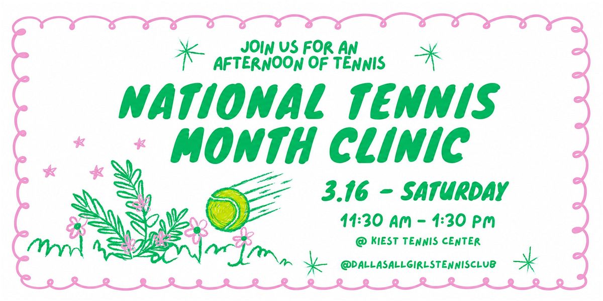 National Tennis Month Clinic