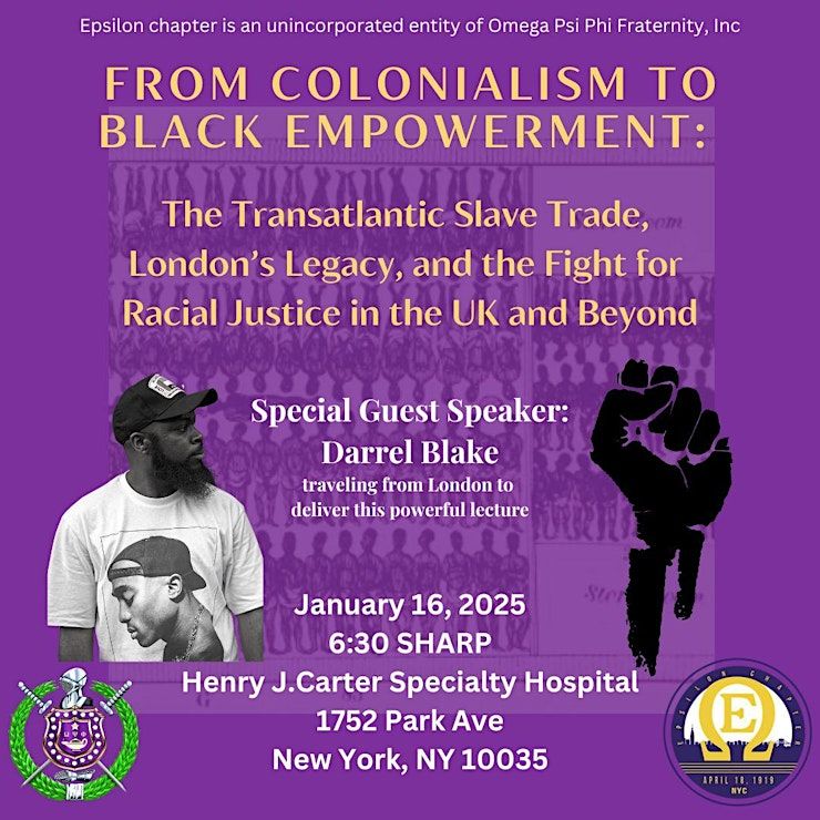 The Mighty Epsilon Chapter Presents From Colonialism to Black