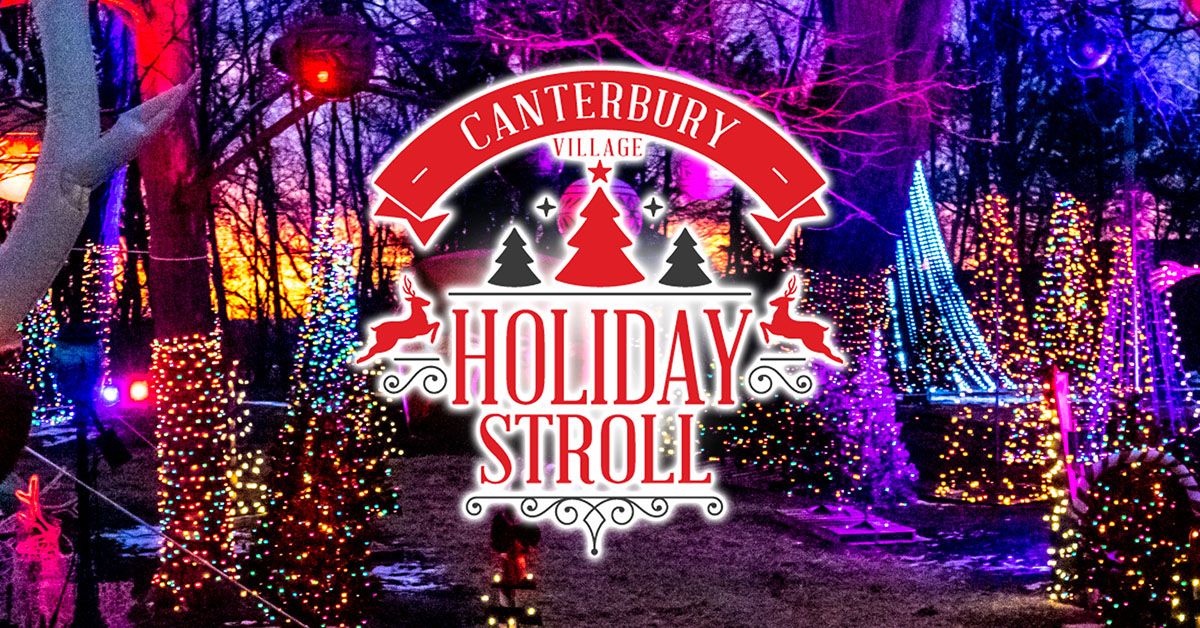 Holiday Stroll at Canterbury Village