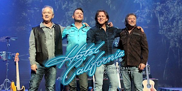 Hotel California - A Tribute to The Eagles at Alabama Theatre - SC