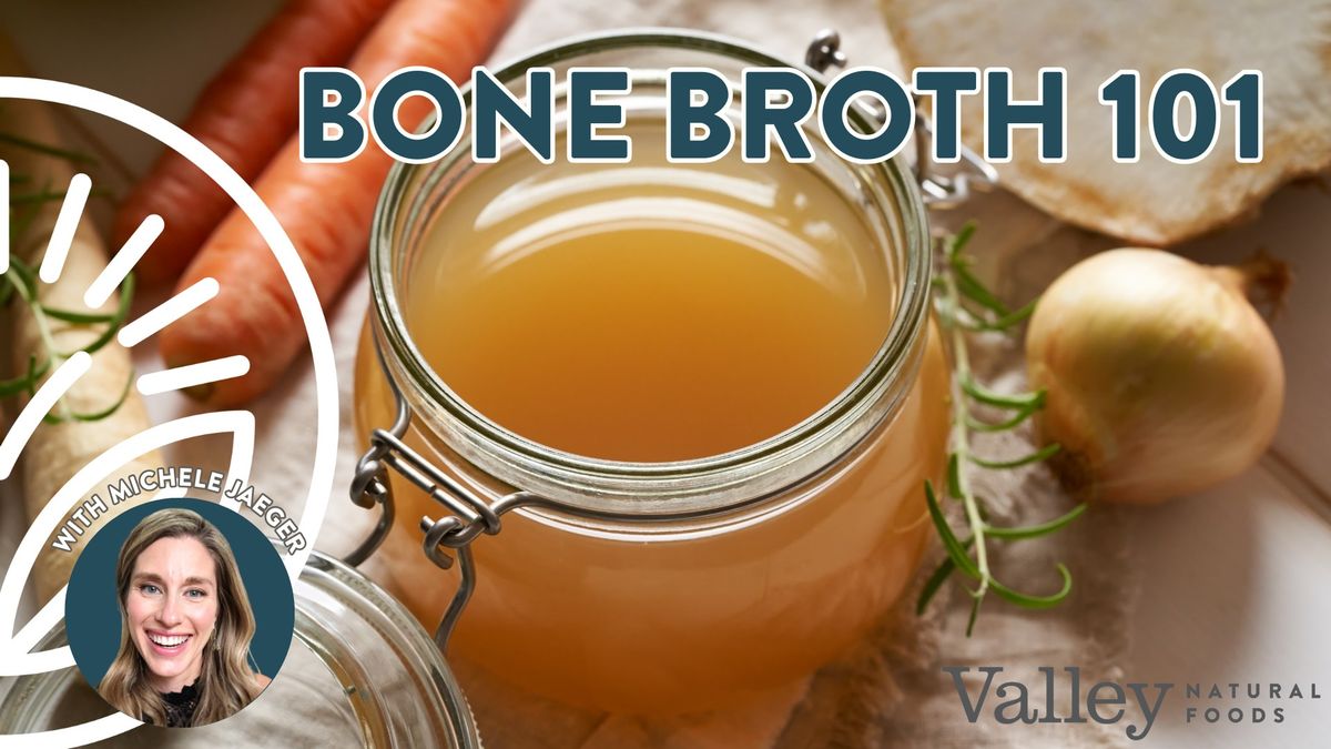 Bone Broth 101 Class