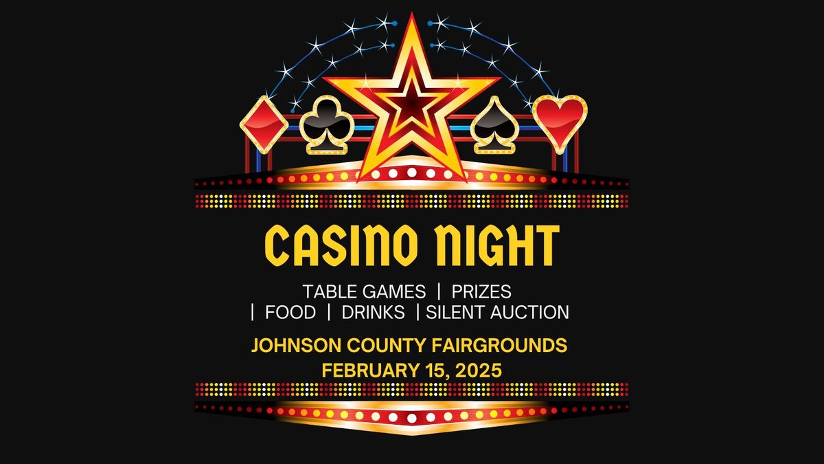 2025 Casino Night at the Johnson County Fairgrounds