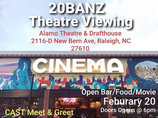 20banz Theatre Premiere Alamo Drafthouse Raleigh 20 February 2021