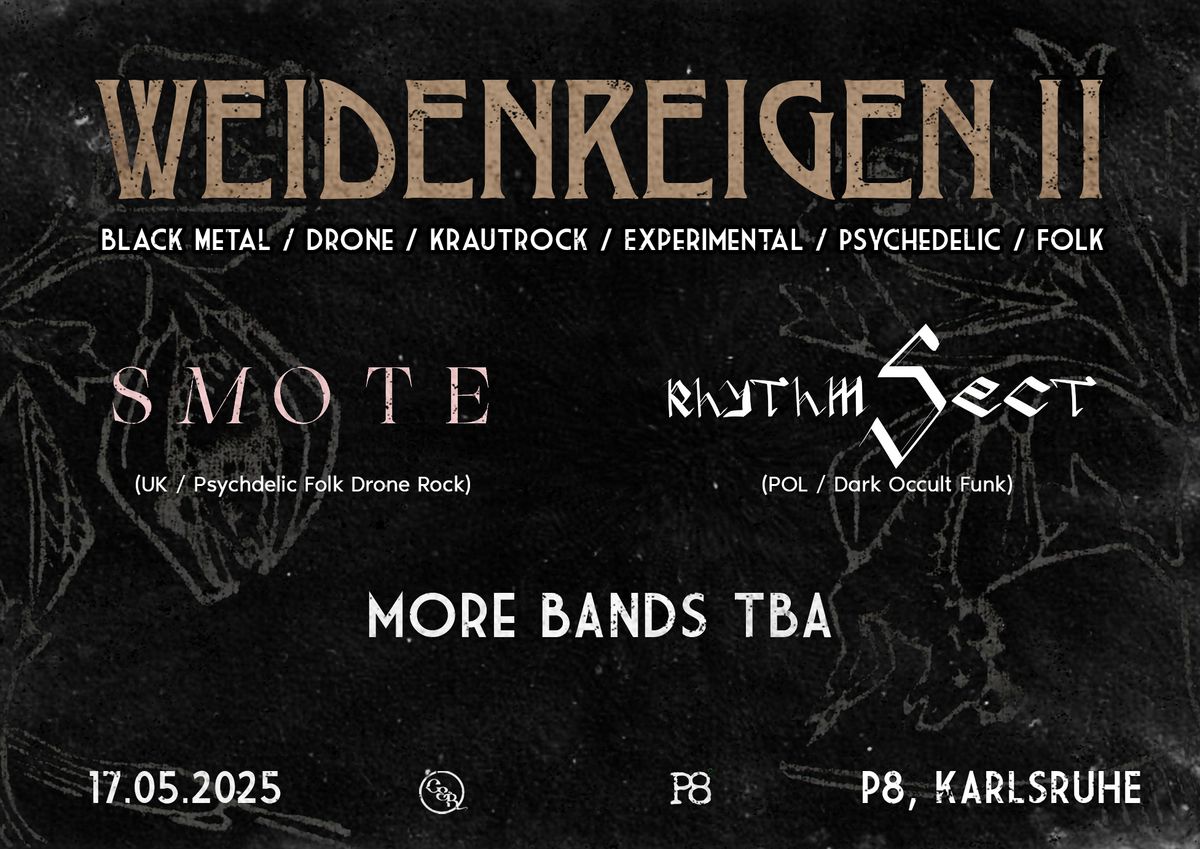 Weidenreigen II \u2013 Rythm Sect + Smote + TBA + TBA