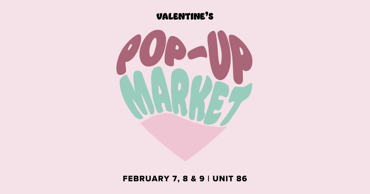 Valentine's Pop Up Market at Capilano Mall 