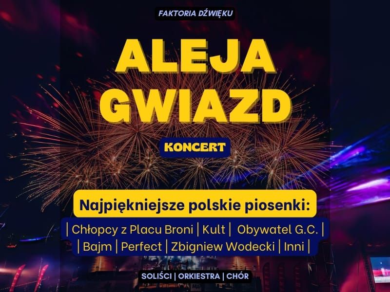 Koncert - Aleja Gwiazd\n