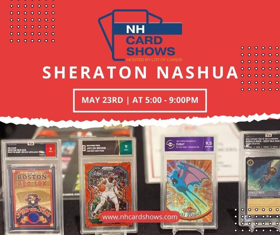 Sheraton Nashua Thursday Night Card Show