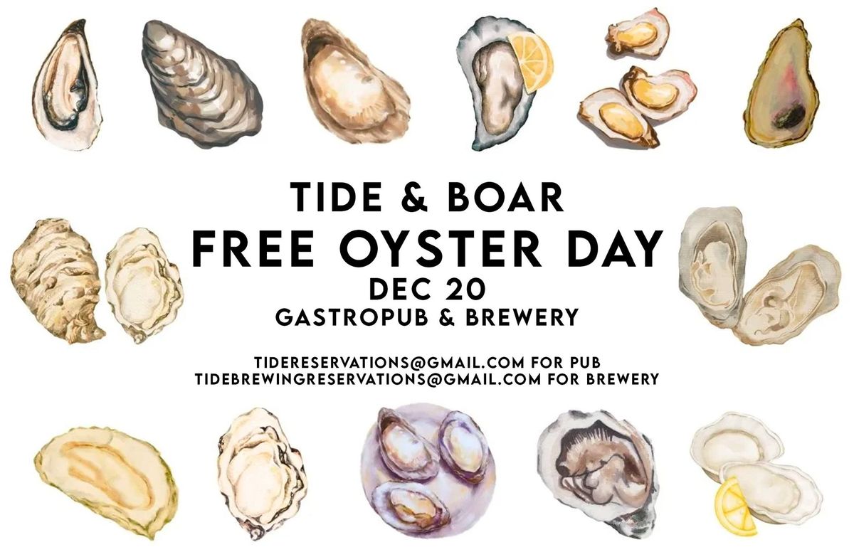 Free Oyster Day at Tide and Boar 