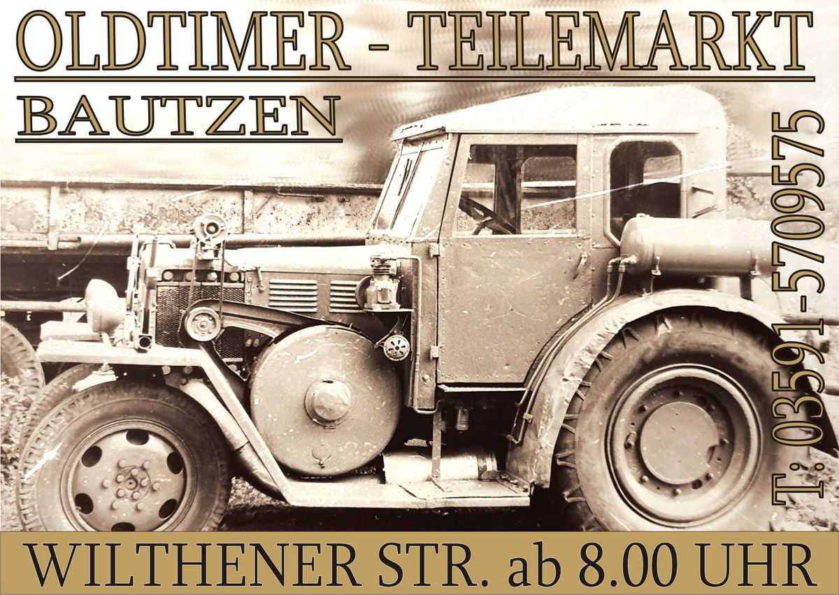 15.03.2025 OLDTIMER TEILEMARKT BAUTZEN WILTHENER STRA\u00dfE