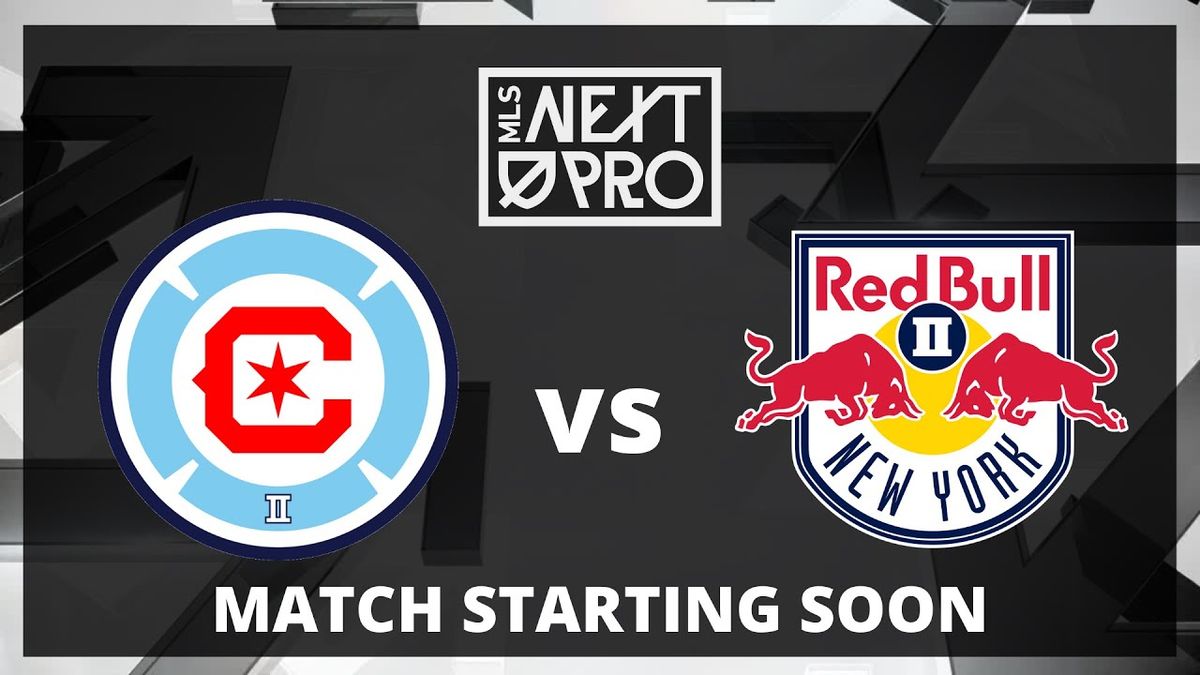 Chicago Fire FC II at New York Red Bulls II