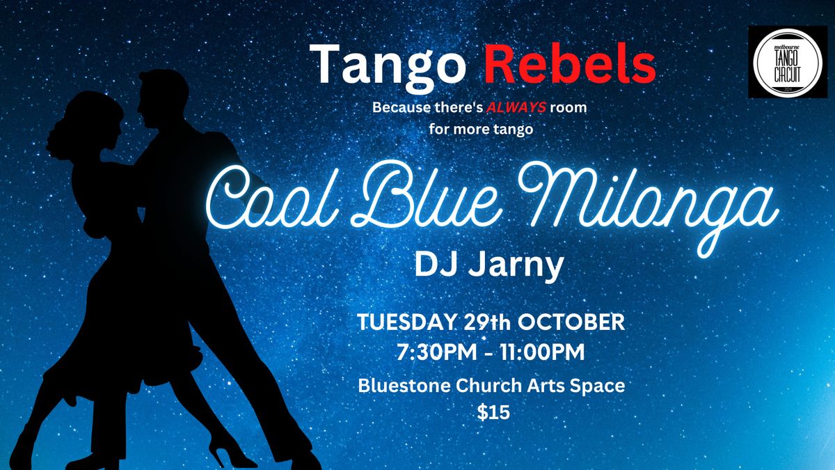 Cool Blue Milonga 