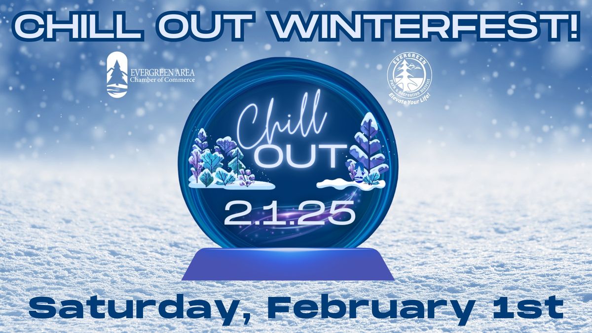 Chill Out Winterfest