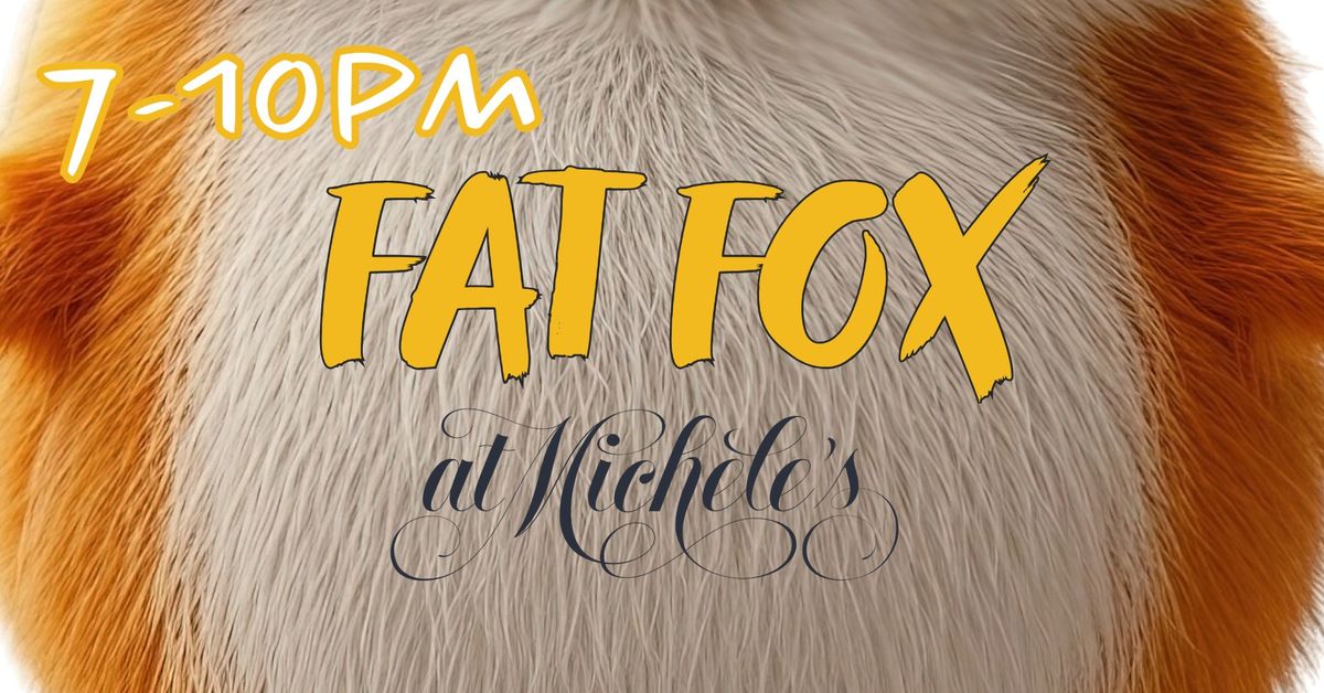 Fat Fox